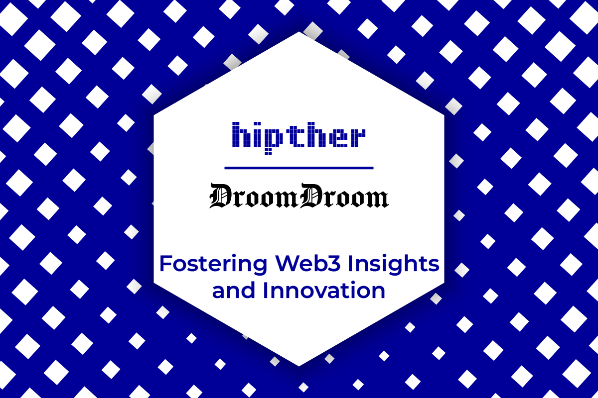 hipther-announces-media-partnership-with-droomdroom:-fostering-web3-insights-and-innovation