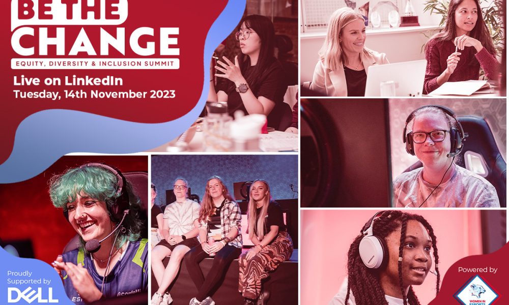 be-the-change-summit:-championing-equity,-diversity-and-inclusivity,-powered-by-women-in-esports