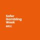 safer-gambling-week-drives-record-promotion-of-tools-and-signposting-for-help-and-support,-proving-it’s-more-successful-than-ever,-says-bgc