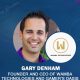 exclusive-q&a-w/-gary-denham,-founder-and-ceo-of-wamba-technologies-and-gamer’s-oasis