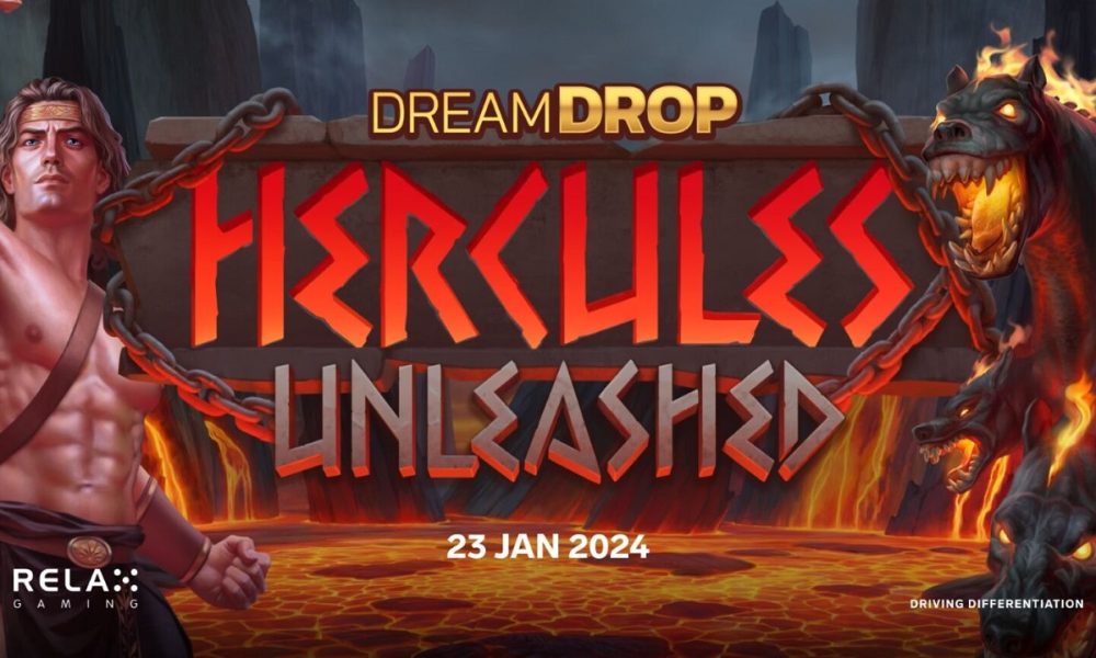 relax-strengthens-dream-drop-portfolio-with-hercules-unleashed
