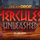relax-strengthens-dream-drop-portfolio-with-hercules-unleashed