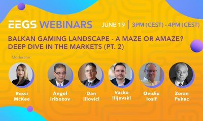 eegs-announces-second-part-of-the-exclusive-webinar:-“balkan-gaming-landscape-–-a-maze-or-amaze?-deep-dive-in-the-markets”