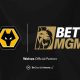 betmgm-uk-partners-with-premier-league-club-wolverhampton-wanderers-fc.
