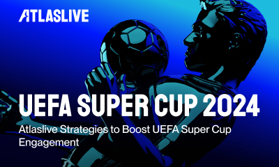 atlaslive’s-winning-formula-for-uefa-super-cup-2024-betting-success