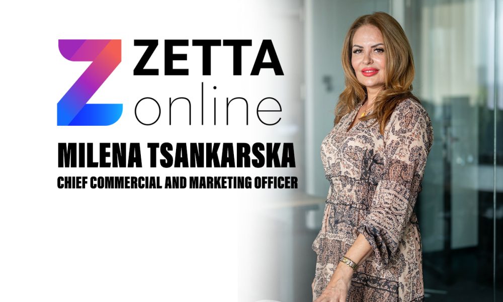 exclusive-interview-with-milena-tsankarska,-chief-commercial-and-marketing-officer-at-zettaonline