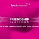 feedconstruct-introduces-friendship-platform