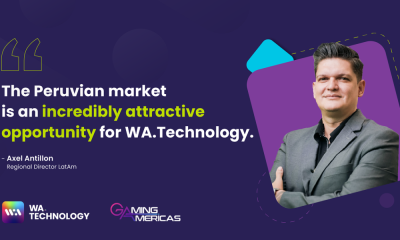 axel-antillon:-our-peru-entry-is-a-major-milestone-for-wa.technology