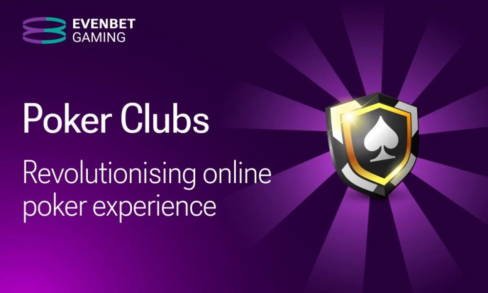 evenbet-gaming-unveils-major-poker-platform-update-with-clubs-feature