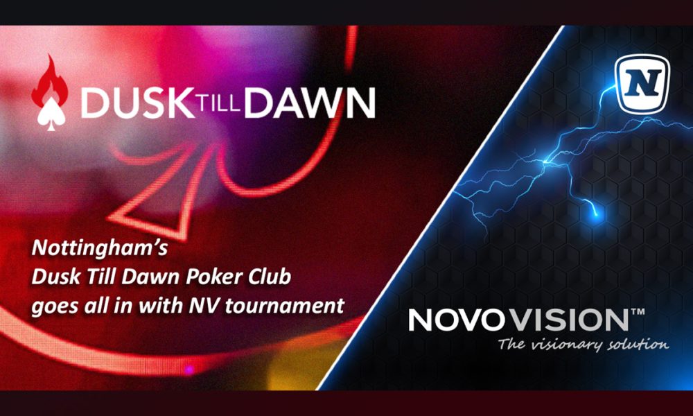 nottingham’s-dusk-till-dawn-poker-club-goes-all-in-with-novovision-tournament