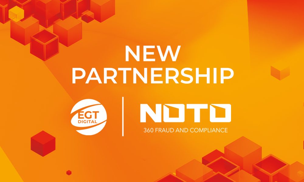 egt-digital-partners-with-noto-–-360-fraud-and-compliance-to-elevate-fraud-and-compliance-management