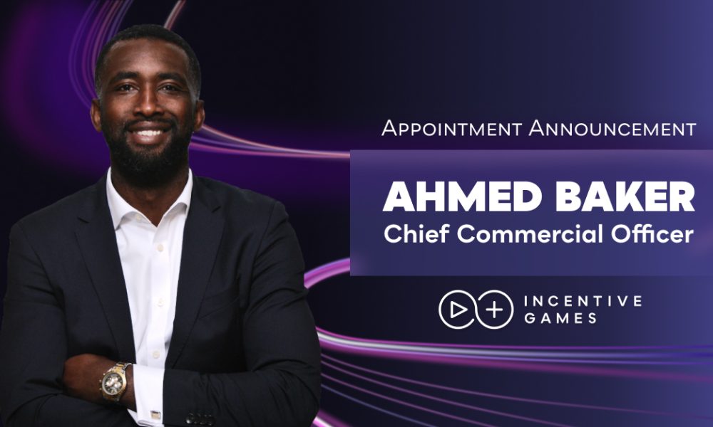 incentive-games-appoints-ahmed-baker-as-chief-commercial-officer