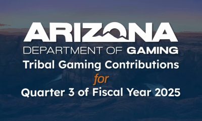 arizona-department-of-gaming-reports-$30.8-million-in-tribal-gaming-contributions-for-the-third-quarter-of-fiscal-year-2025