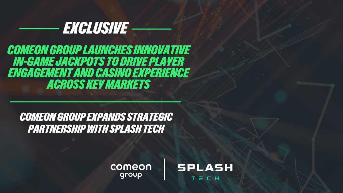 comeon-group-launches-innovative-in-game-jackpots-in-partnership-with-splash-tech-to-drive-player-engagement-and-casino-experience-across-key-markets