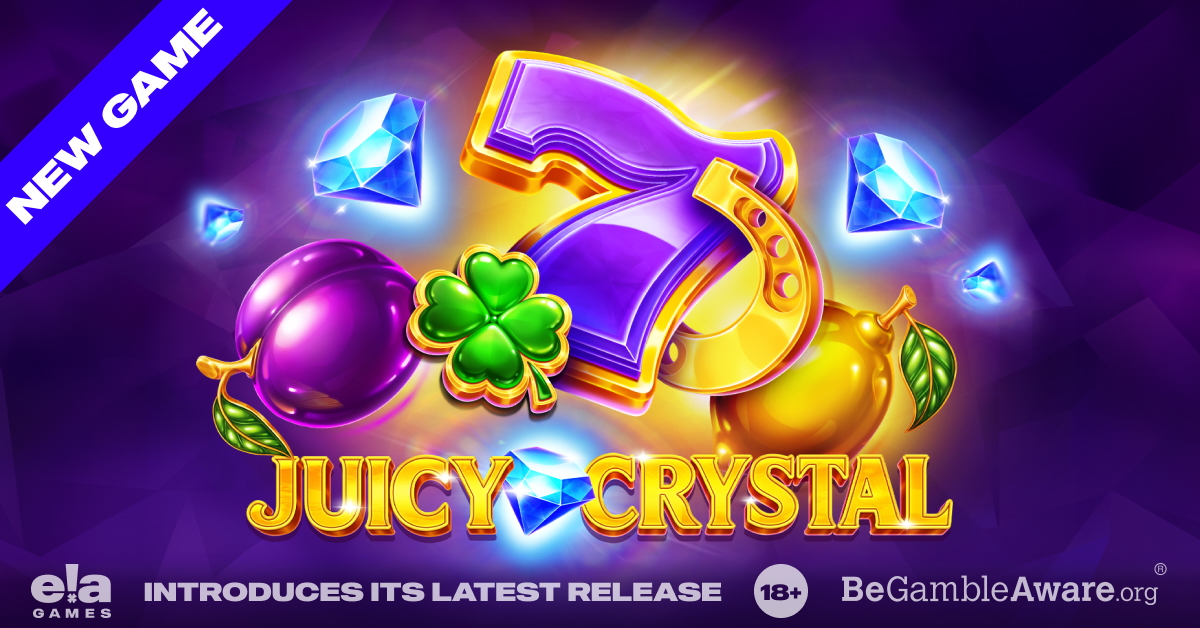 juicy-wins,-crystal-clear:-ela-games-releases-new-luxury-title