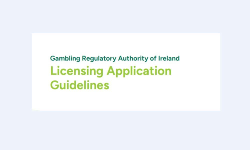 gambling-regulator-of-ireland-publishes-licensing-application-guidance
