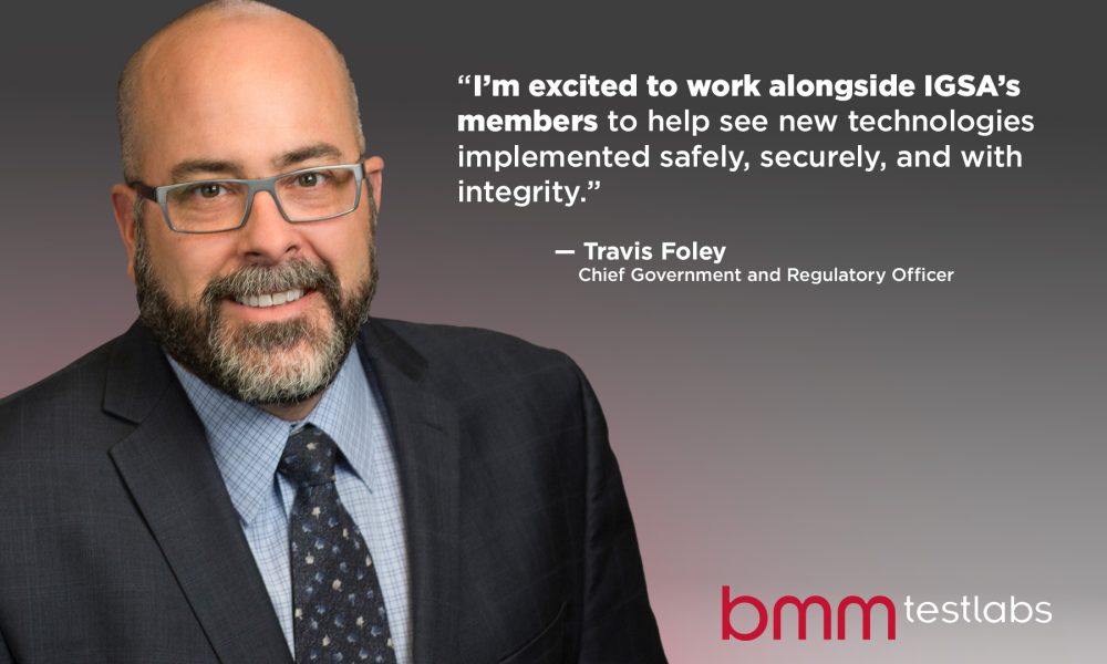 bmm-testlabs’-travis-foley-appointed-chair-of-igsa’s-emerging-technology-committee