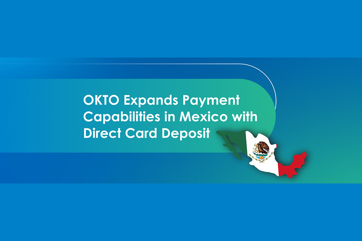 okto-expands-payment-capabilities-in-mexico-with-direct-card-deposits