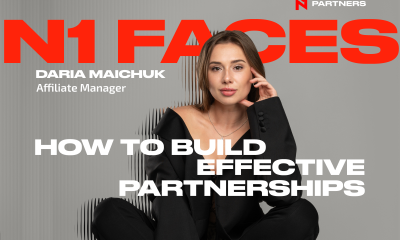 n1-faces:-daria-maichuk-—-“communication-as-the-key-to-strong,-effective-partnerships-in-affiliate-marketing”