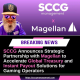 sccg-announces-strategic-partnership-with-magellan-to-accelerate-global-treasury-and-instant-payout-solutions-for-gaming-operators