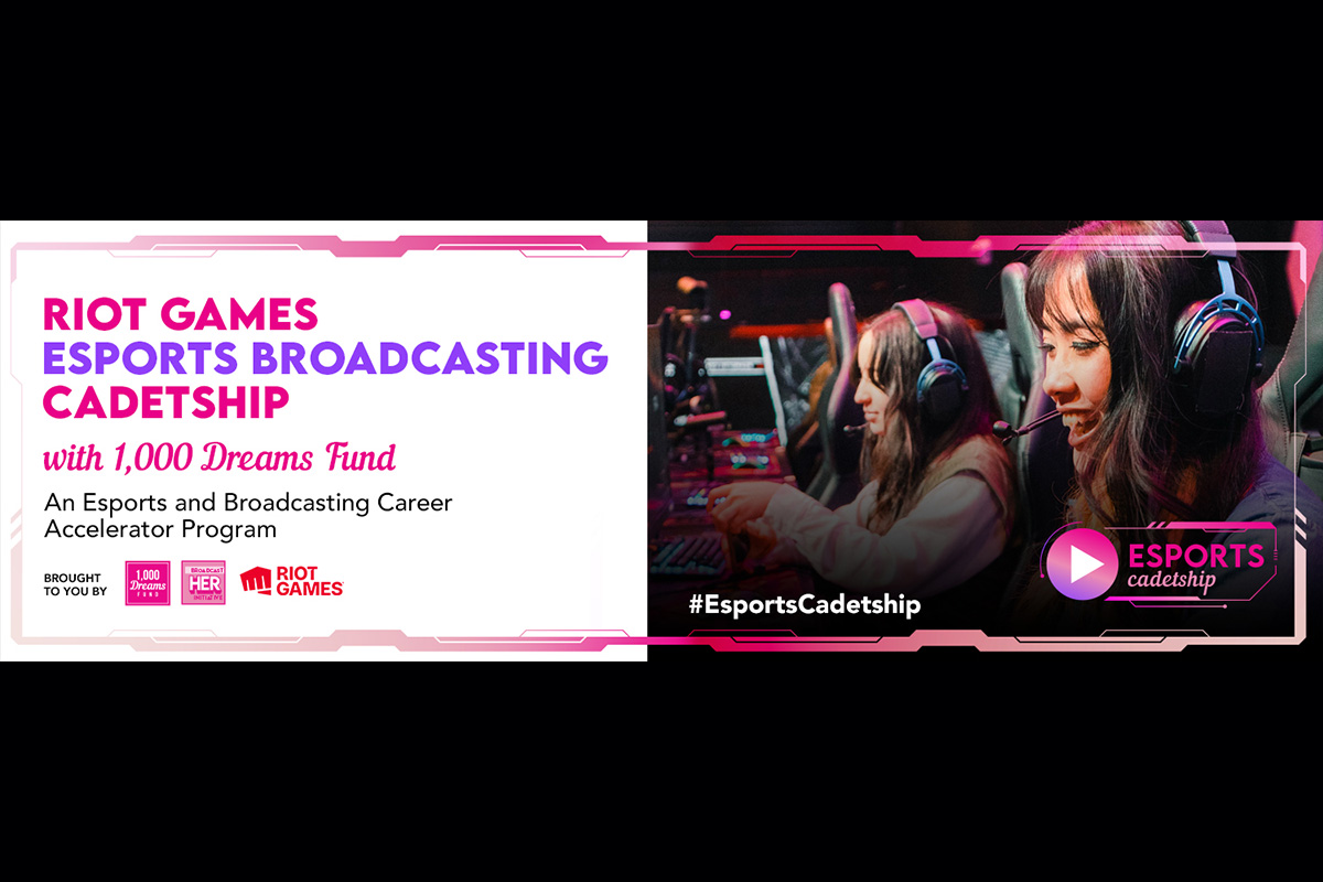 riot-games-and-1000-dreams-fund-expand-talent-pipeline-in-esports-broadcasting,-accepting-two-new-cadets-to-their-specialized-2026-program
