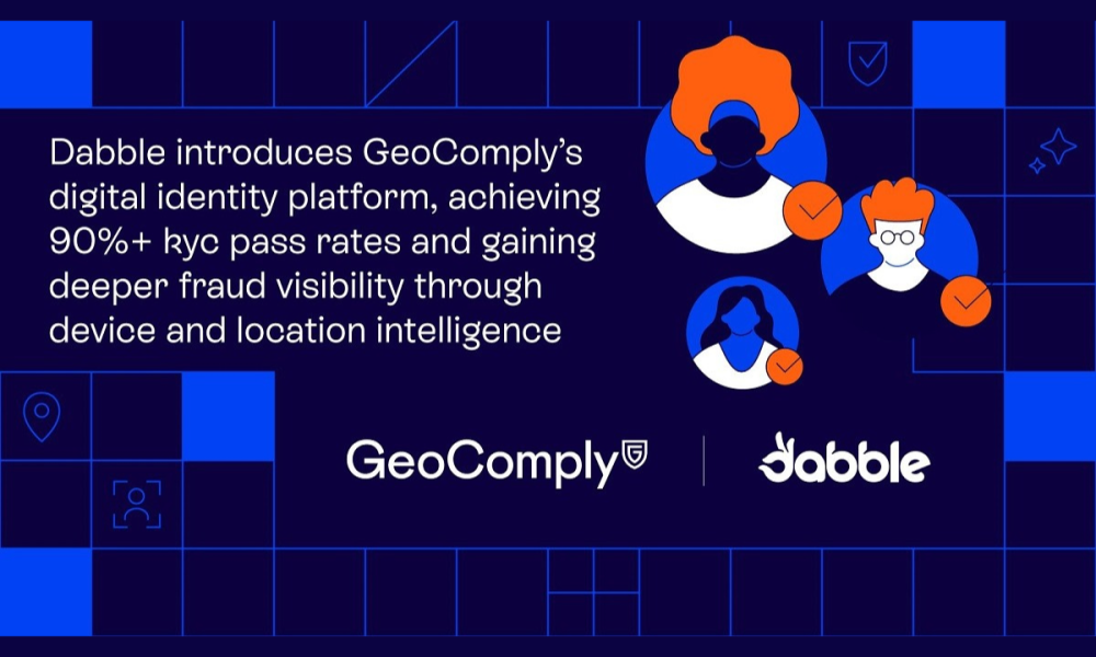 dabble-introduces-geocomply’s-digital-identity-platform,-achieving-90%+-kyc-pass-rates-and-gaining-deeper-fraud-visibility-through-device-and-location-intelligence