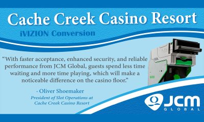 jcm-global-completes-bill-validator-upgrade-at-cache-creek-casino-resort