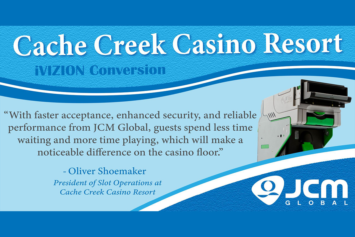 jcm-global-completes-bill-validator-upgrade-at-cache-creek-casino-resort