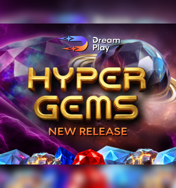 hyper-gems-—-a-new-cosmic-adrenaline-release-from-dream-play