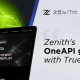 zenith-connects-oneapi-to-truelabel-to-scale-international-content-distribution