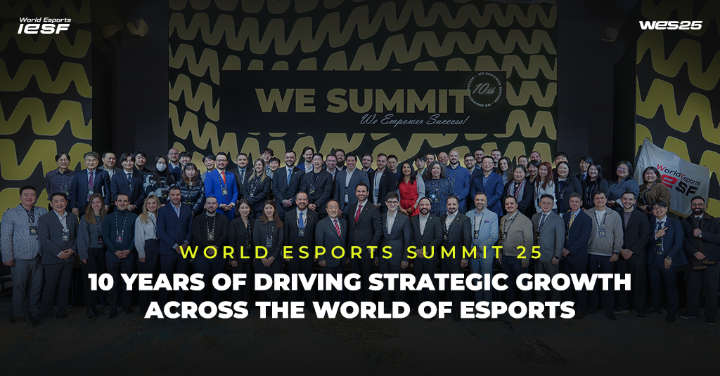 decade-of-impact-—-world-esports-summit-marks-its-10th-edition