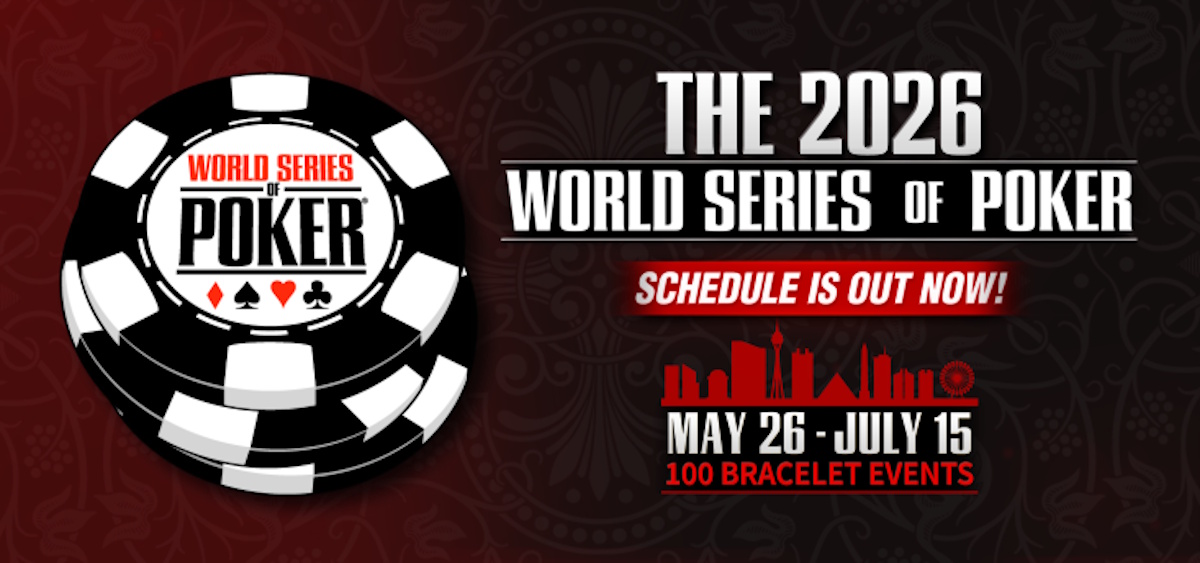 the-world-series-of-poker-reveals-full-summer-2026-series-schedule