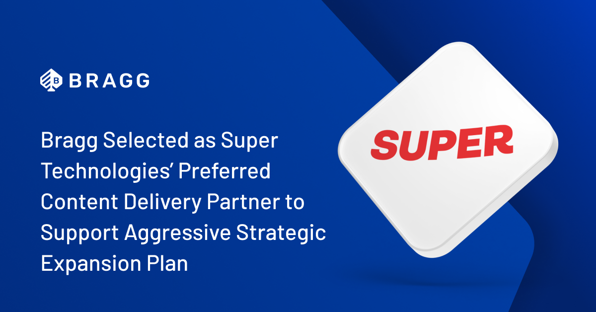 bragg-partners-with-super-technologies-to-power-ambitious-strategic-expansion