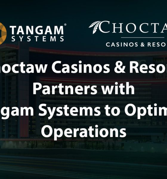 choctaw-casinos-&-resorts-partners-with-tangam-systems