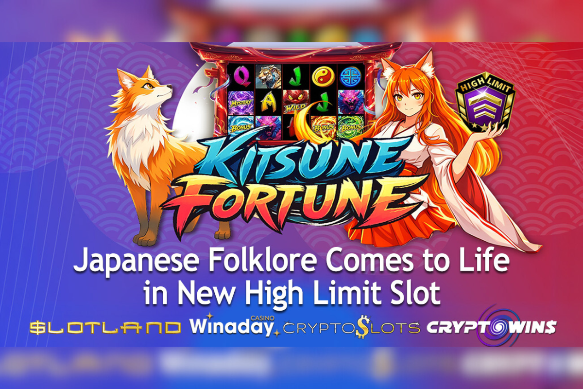 japanese-fantasy-folklore-comes-to-life-in-slotland-entertainment’s-new-‘kitsune-fortune-high-limit’-slot