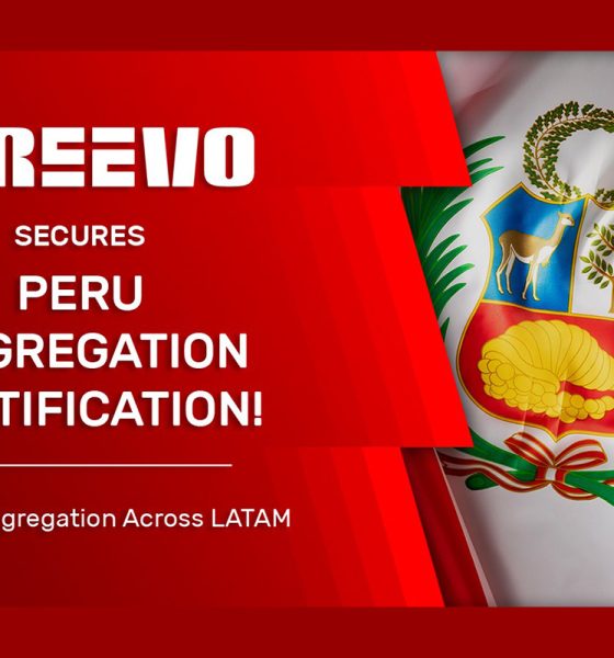 reevo’s-aggregation-platform-secures-official-certification-in-peru