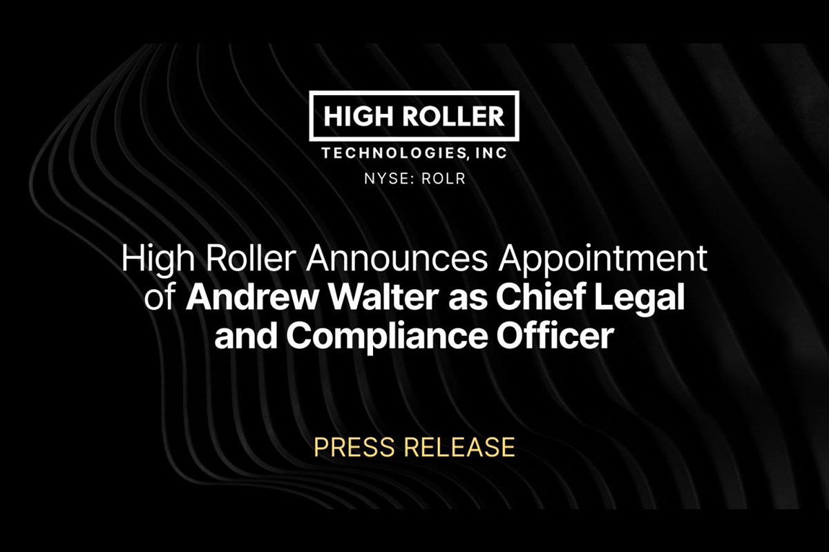 high-roller-announces-appointment-of-andrew-walter-as-chief-legal-and-compliance-officer