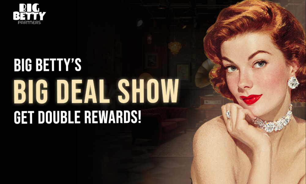 big-betty-partners-launches-the-big-deal-promo-for-affiliates