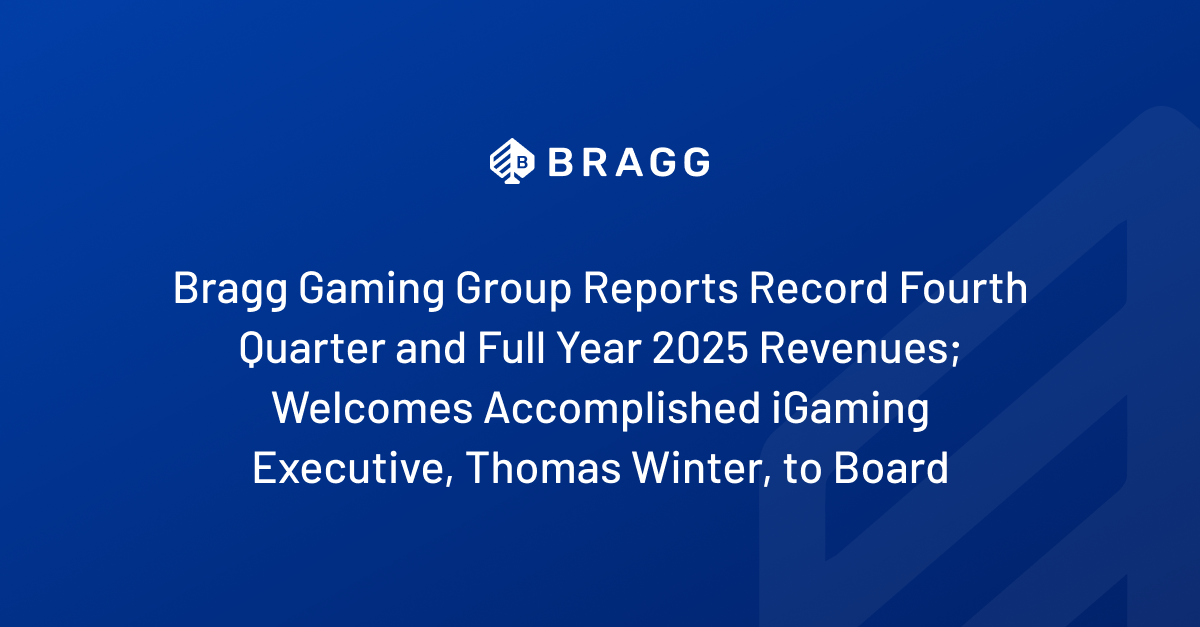 bragg-gaming-group-reports-record-fourth-quarter-and-full-year-2025-revenues
