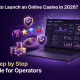 how-to-launch-an-online-casino-in-2026?