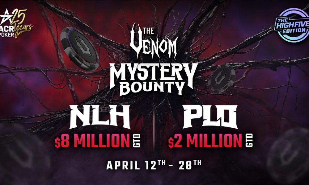 acr-poker’s-dual-mystery-bounty-venoms-–-special-high-five-edition-hits-with-$10-million-in-guaranteed-prize-pools