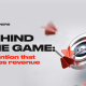 behind-the-game:-retention-that-drives-revenue