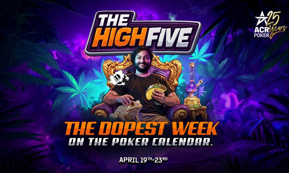 acr-poker-brings-back-high-five-series-with-$4m-guaranteed-in-april-subheadline