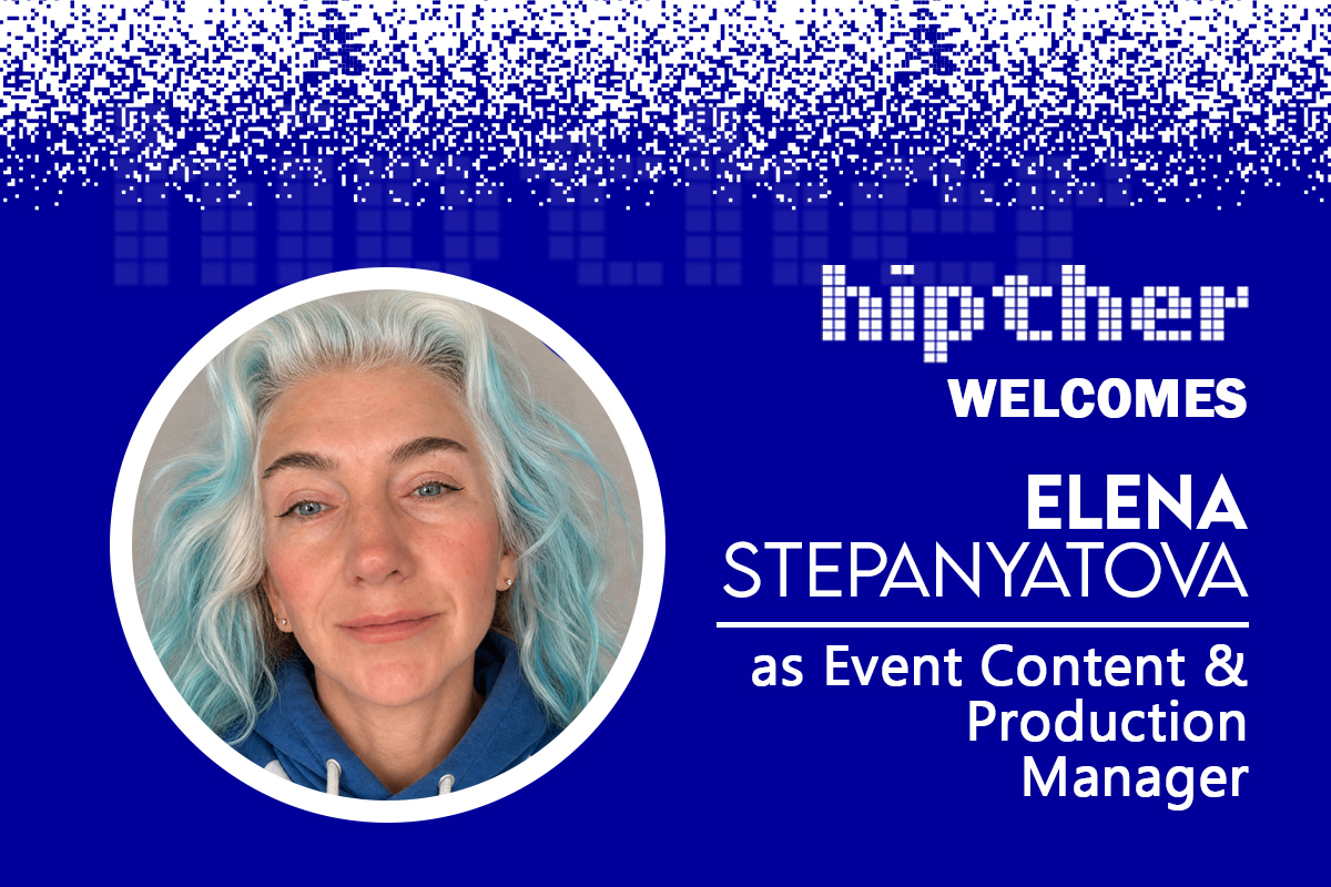 hipther-appoints-elena-stepanyatova-as-event-content-&-production-manager