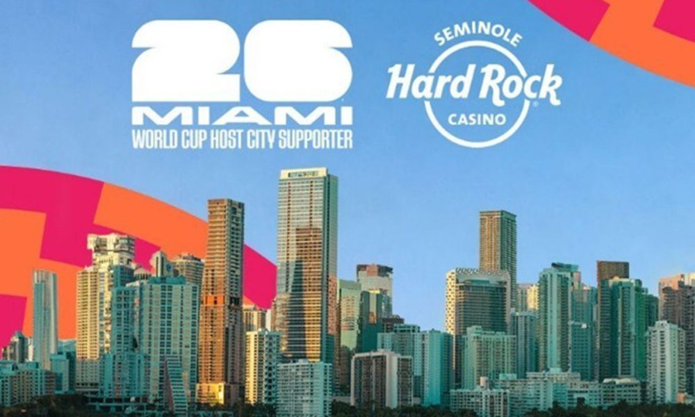 seminole-hard-rock-casino-named-official-miami-world-cup-2026-host-city-supporter