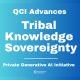 qci-advances-tribal-knowledge-sovereignty-with-private-generative-ai-initiative