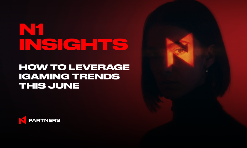 n1-insights-how-to-leverage-igaming-trends-this-june