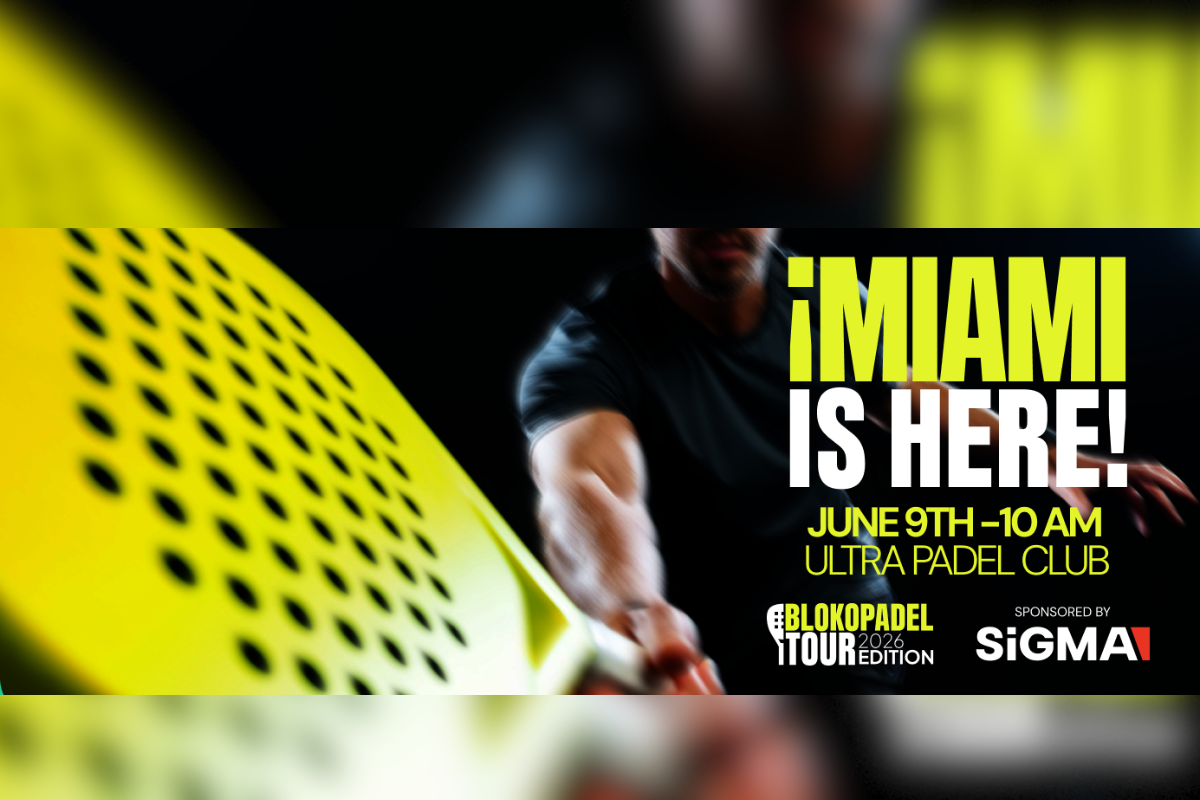 blokotech-and-sigma-bring-bloko-padel-tour-2026-to-miami-on-june-9