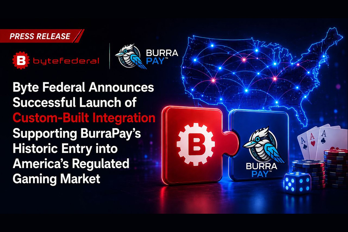 byte-federal-announces-successful-launch-of-custom-built-integration-supporting-burrapay’s-historic-entry-into-america’s-regulated-gaming-market
