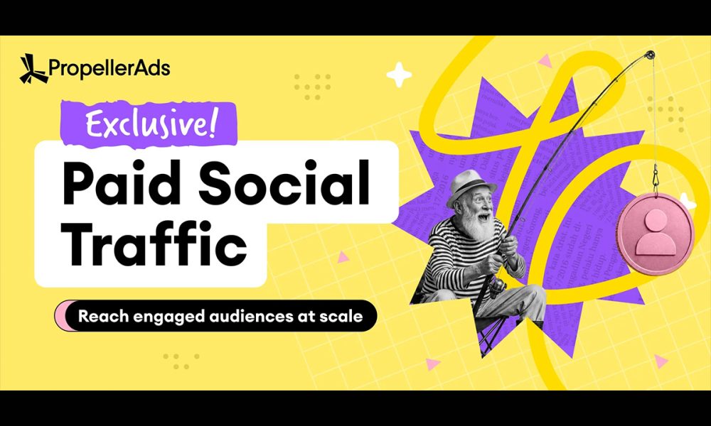 propellerads-launches-paid-social-traffic,-a-new-way-to-reach-social-media-audiences